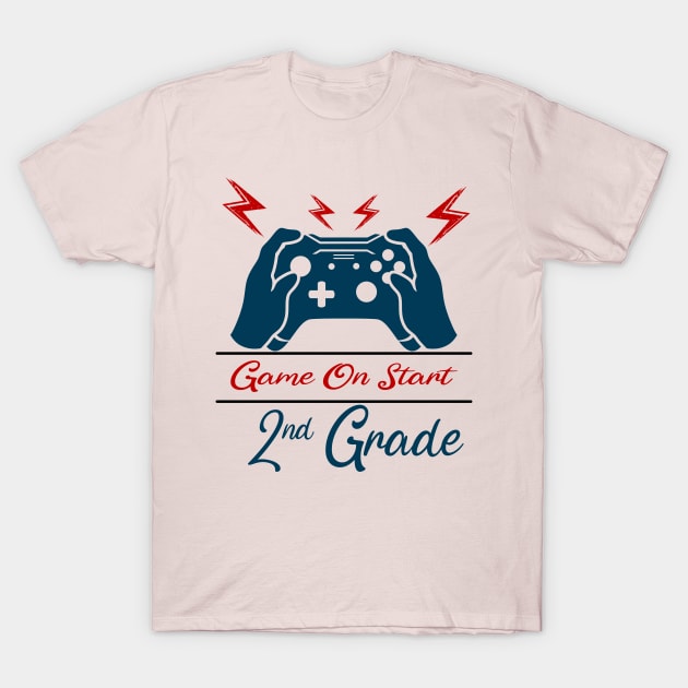 Game on Start 2nd grade T-Shirt by Top Art